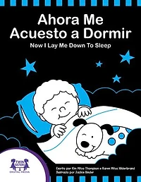 Ahora Me Acuesto a Dormir / Now I Lay Me Down To Sleep