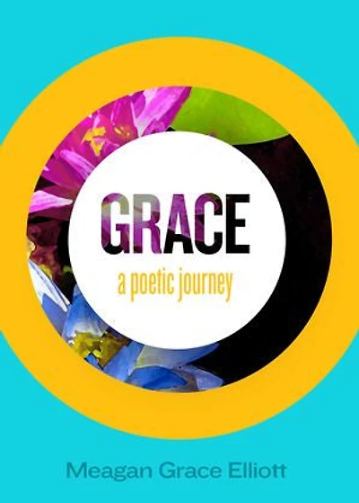 Grace – A Poetic Journey