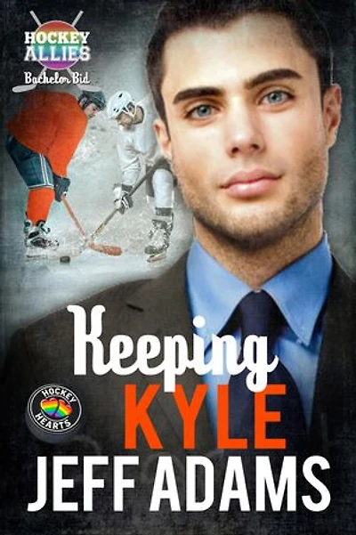 Keeping Kyle: A Hockey Allies Bachelor Bid MM Romance