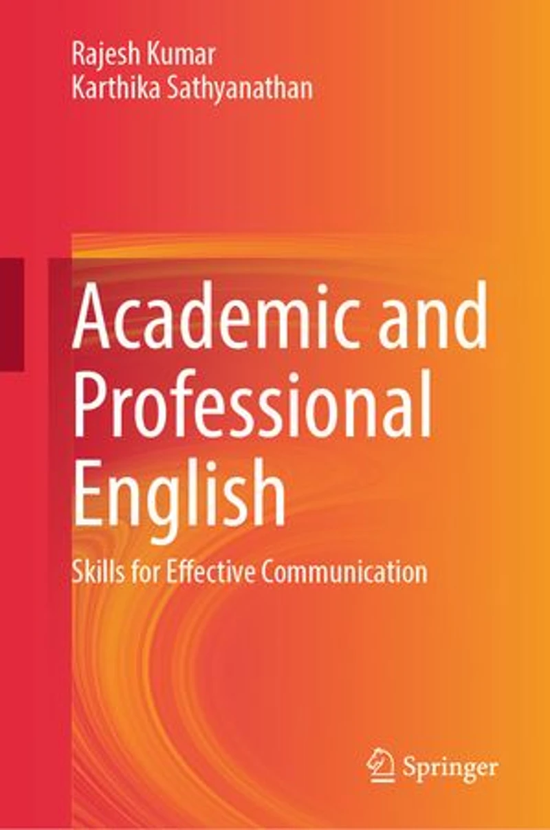 Academic and Professional English: Skills for Effective Communication