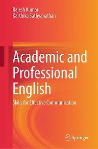 Academic and Professional English: Skills for Effective Communication
