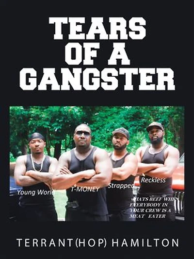Tears Of A Gangster