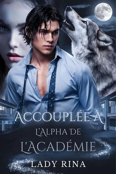 Accouplée À L’Alpha De L'Académie