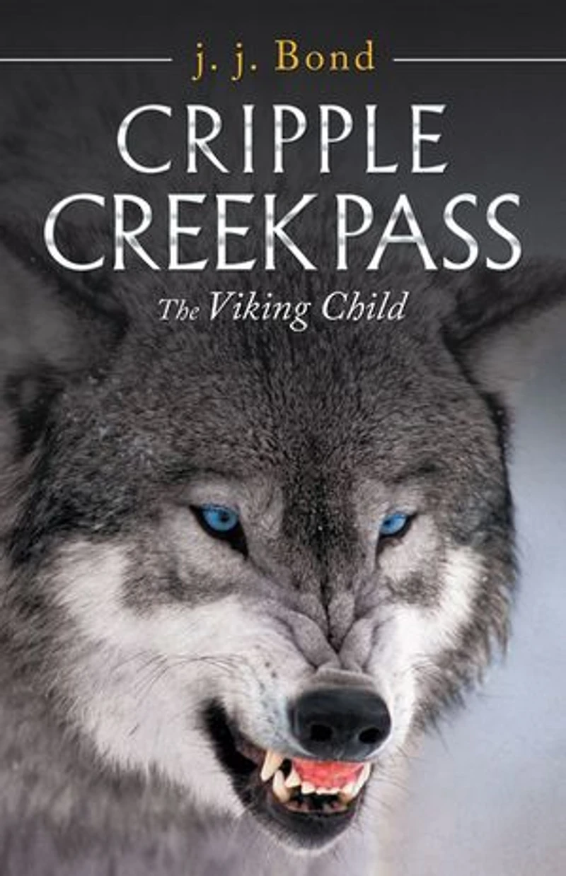 Cripple Creek Pass: The Viking Child