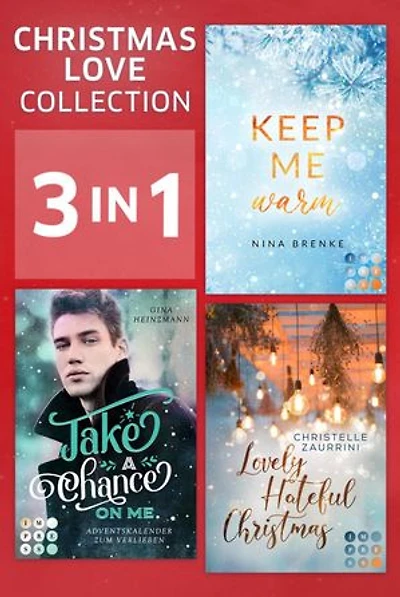 Christmas Love Collection: 3 Bände in einem Bundle!: Romantische New Adult Standalones für die Adventszeit