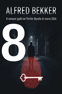 8 romanzi gialli nel Thriller Bundle di marzo 2026