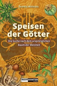Speisen der Götter: Die Suche nach dem ursprünglichen Baum der Weisheit