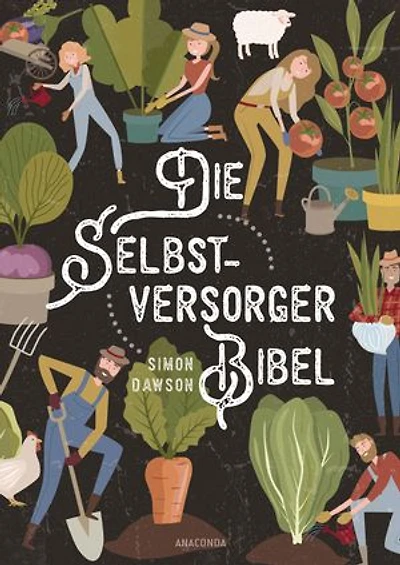 Die Selbstversorger-Bibel