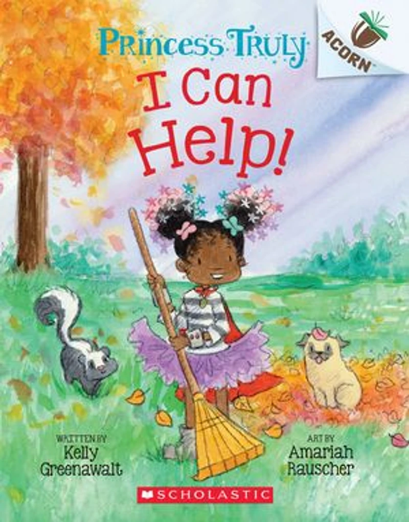 I Can Help!: An Acorn Book (Princess Truly #8)