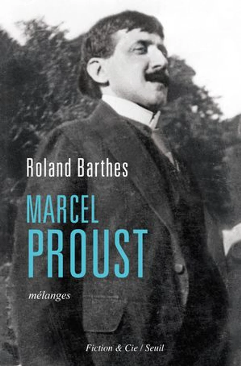 Marcel Proust: mélanges