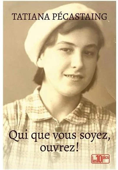 Qui que vous soyez, ouvrez!