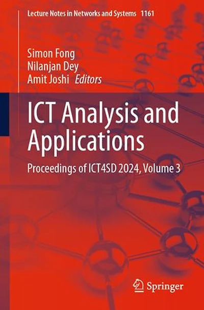 ICT Analysis and Applications: Proceedings of ICT4SD 2024, Volume 3