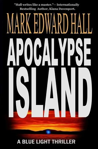 Apocalypse Island: Blue Light Series Book 1