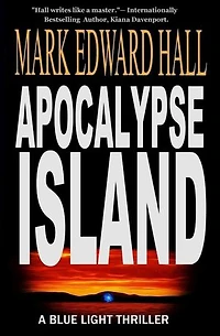 Apocalypse Island: Blue Light Series Book 1