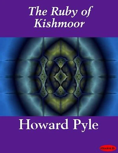 The Ruby of Kishmoor