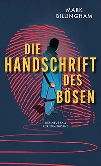 Die Handschrift des Bösen: Der neue Fall für Tom Thorne