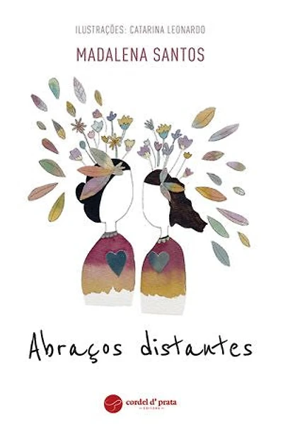 Abraços distantes