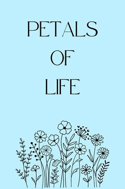 Petals of life