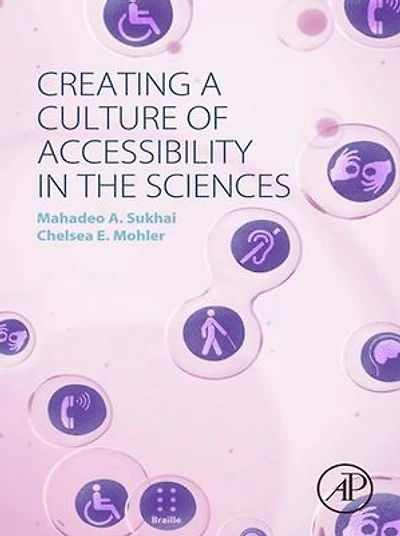Creating A Culture Of Accessibility The Sciences