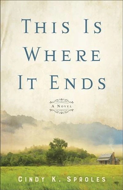 This Is Where It Ends: A Novel