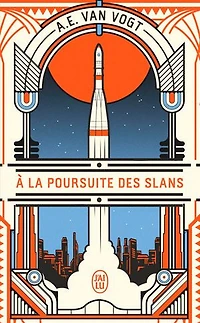 A la poursuite des Slans