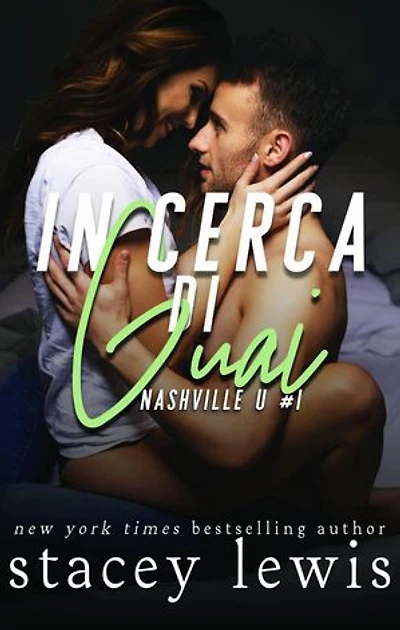 In cerca di guai: Nashville U, #1
