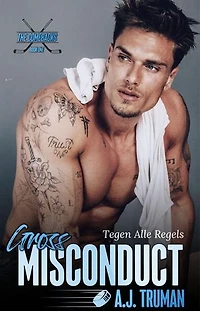 Gross Misconduct: Tegen Alle Regels