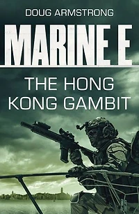 Marine E SBS: The Hong Kong Gambit