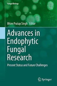 Advances Endophytic Fungal Research: Present Status and Future Challenges