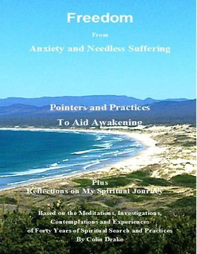 Freedom from Anxiety and Needless Suffering