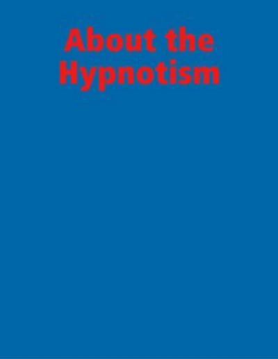 About the Hypnotism