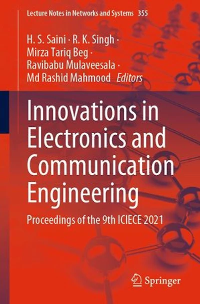 Innovations Electronics and Communication Engineering: Proceedings of the 9th ICIECE 2021