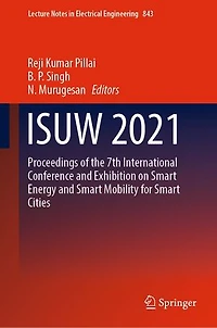 ISUW 2021: Proceedings of the 7th International Conference and Exhibition on Smart Energy Mobility for Cities