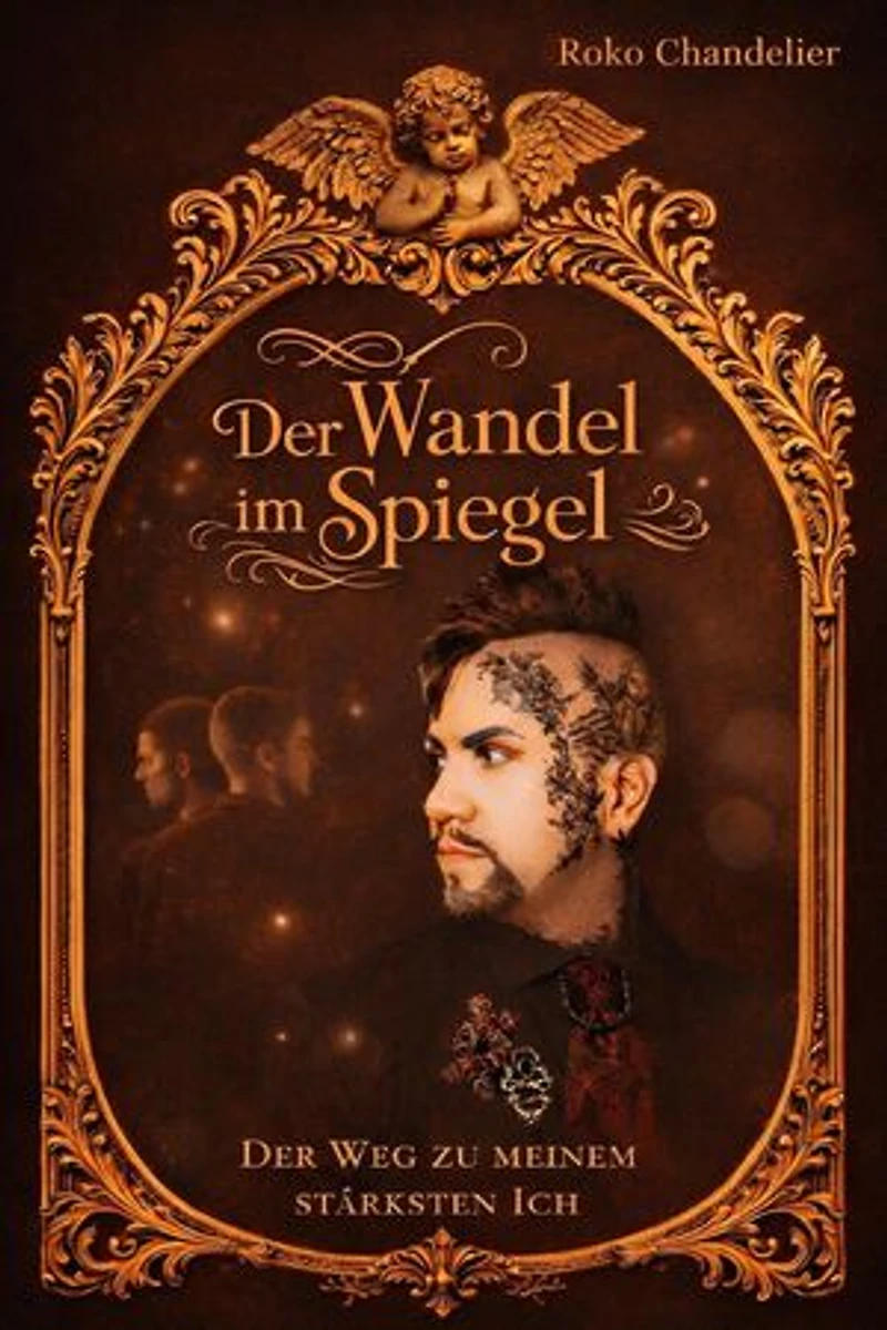Der Wandel im Spiegel: Der Weg zu meinem stärksten Ich