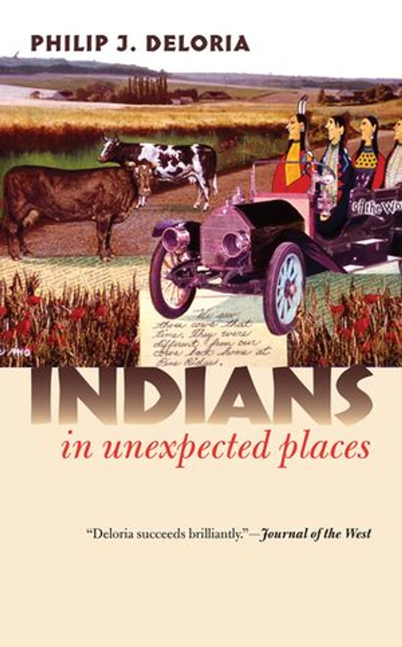 Indians Unexpected Places