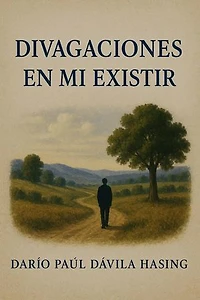 Divagaciones En Mi Existir