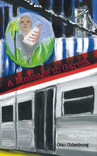 A Message To Garcia