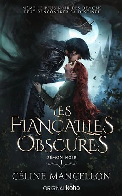 Les Fiançailles obscures: Tome 1