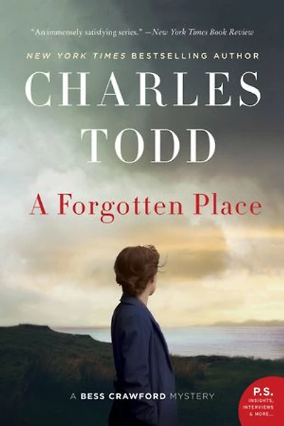 Forgotten Place, A: A Bess Crawford Mystery