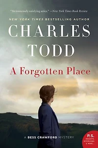Forgotten Place, A: A Bess Crawford Mystery