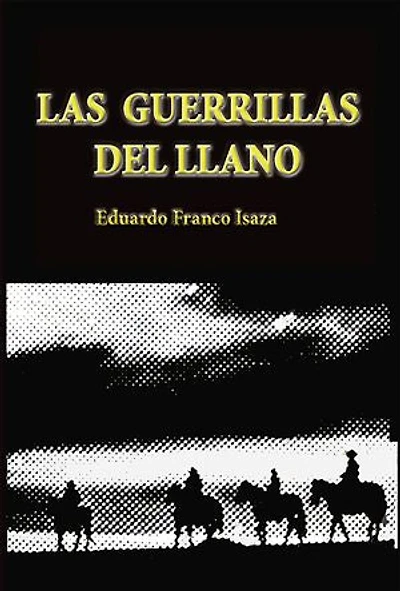 Las guerrillas del Llano: Una visión de la violencia en Colombia (1948-1953)