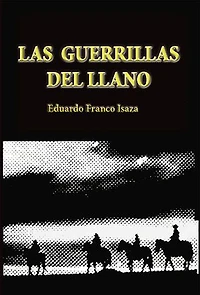 Las guerrillas del Llano: Una visión de la violencia en Colombia (1948-1953)