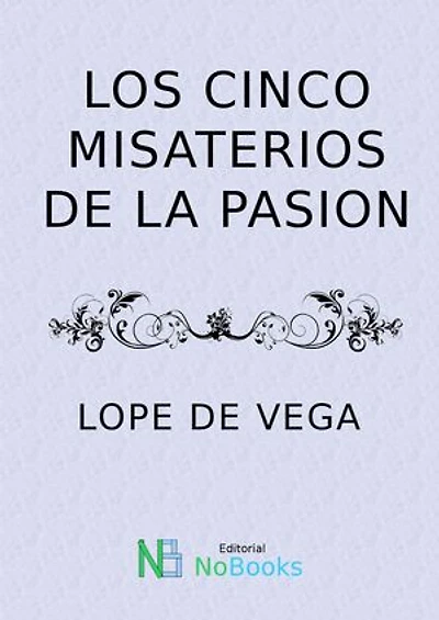 Los cinco misterios de la pasion