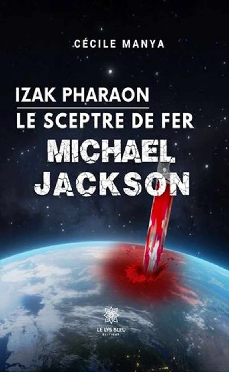 Izak Pharaon Le sceptre de fer: Michael Jackson