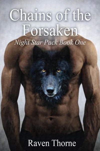 Chains of The Forsaken: Night Star Pack Book One