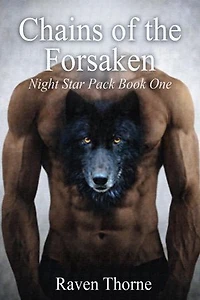 Chains of The Forsaken: Night Star Pack Book One