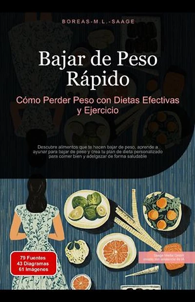 Bajar de Peso Rápido: Cómo Perder Peso con Dietas Efectivas y Ejercicio: Adelgazar (ES), #4