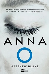 Anna O – O aguardado thriller sobre a jovem que caiu em um sono profundo após matar seus melhores amigos