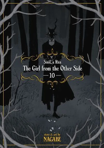 the Girl From Other Side: Siúil, a Rún Vol. 10
