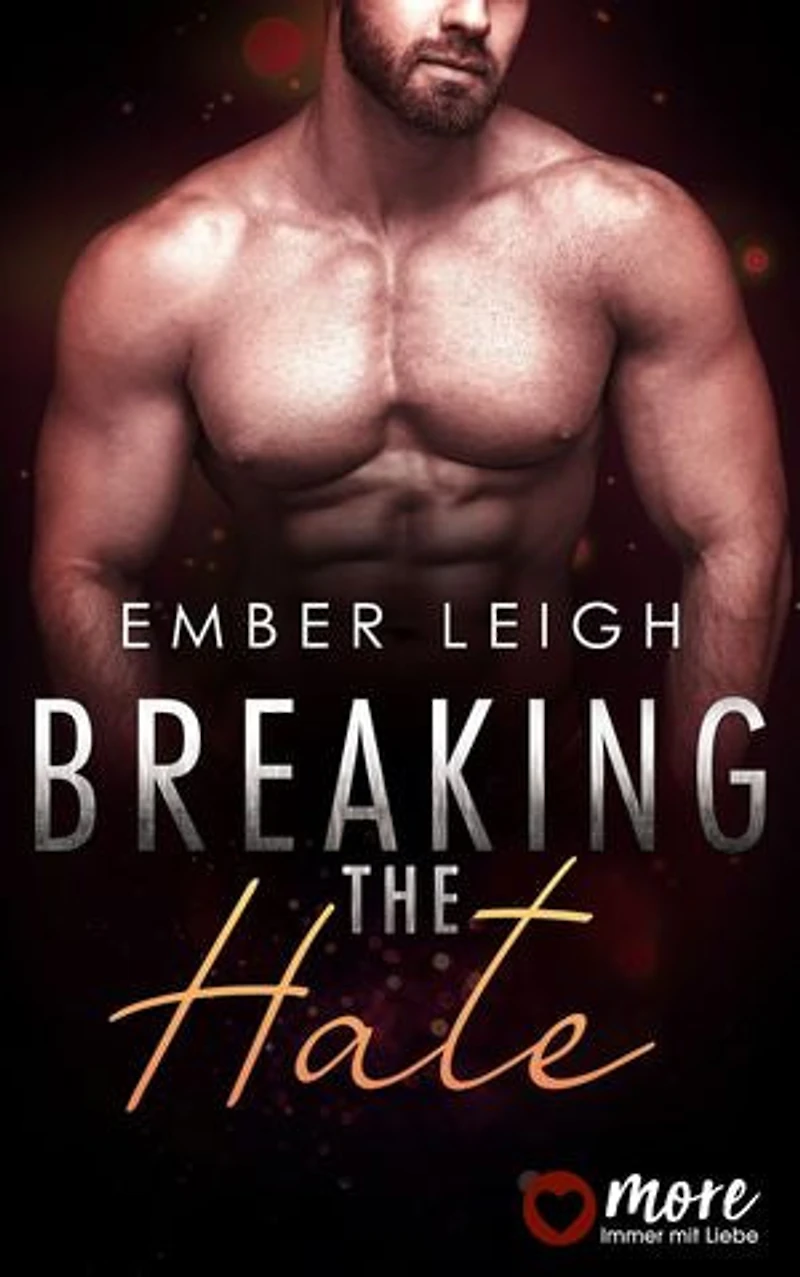 Breaking the Hate: Novella